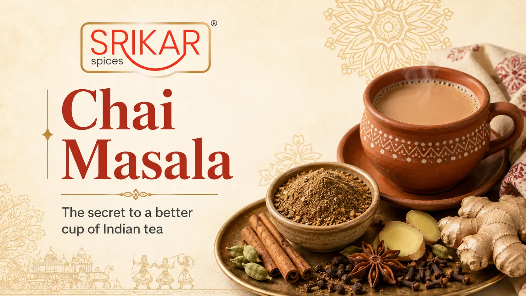Chai Masala: The Secret to a Better Cup of Indian Tea