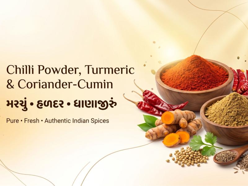 Chilli Pow. , Turmeric & Coriander-Cumin (મરચું,હળદર,ધાણાજીરું)